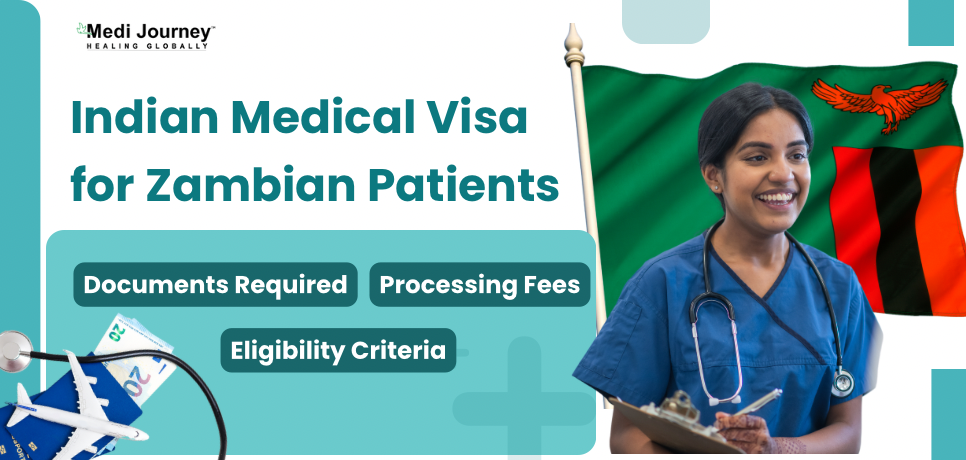 Indian Medical Visa For Zambian Patients