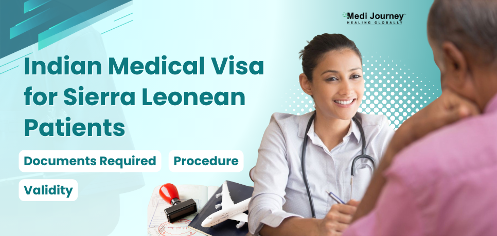 Indian-Medical-Visa-for-Sierra-Leonean-Patients